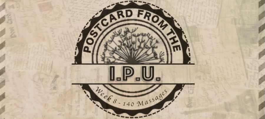 Postcard from the IPU: Week 8, 140 Massages